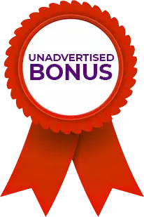 unadvertised bonus